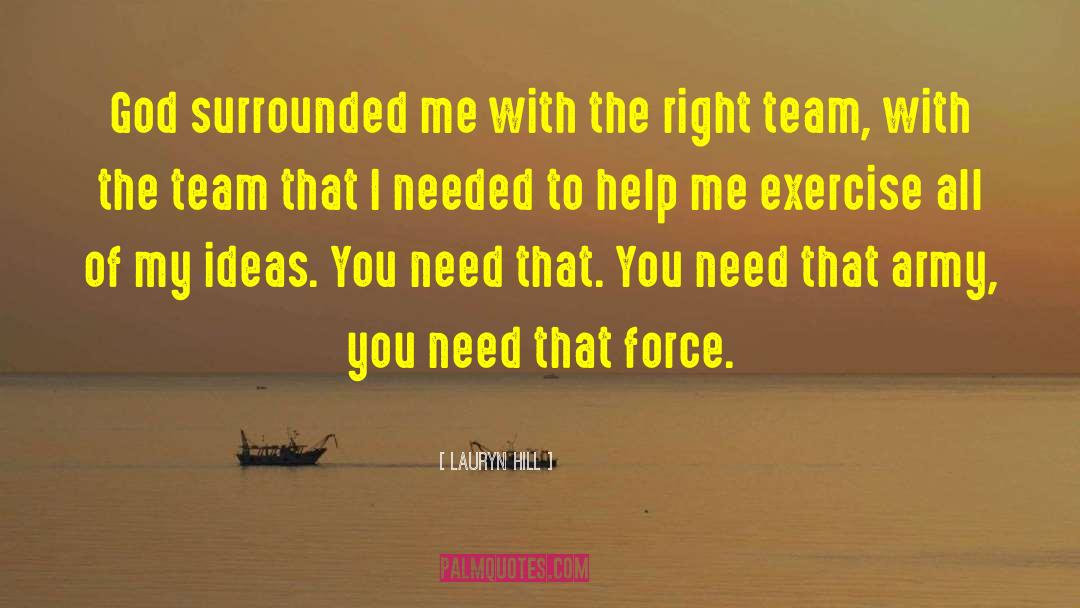 Right Team quotes by Lauryn Hill