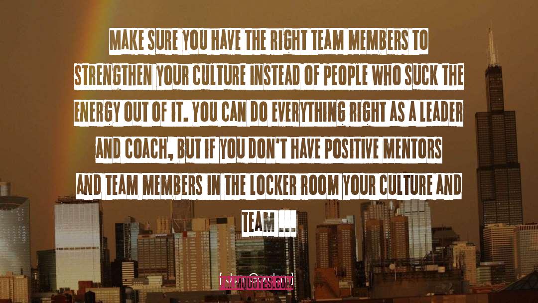 Right Team quotes by Jon Gordon