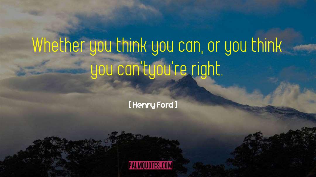 Right Thinking quotes by Henry Ford