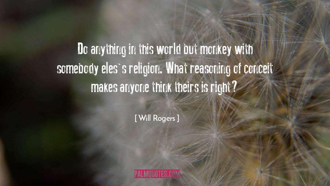 Right Thinking quotes by Will Rogers