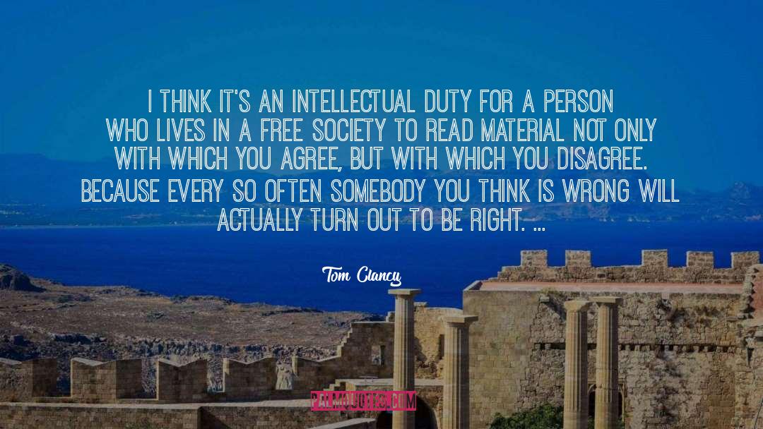 Right Thinking quotes by Tom Clancy