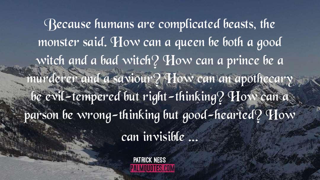 Right Thinking quotes by Patrick Ness