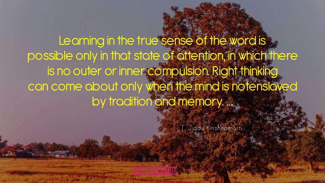 Right Thinking quotes by Jiddu Krishnamurti