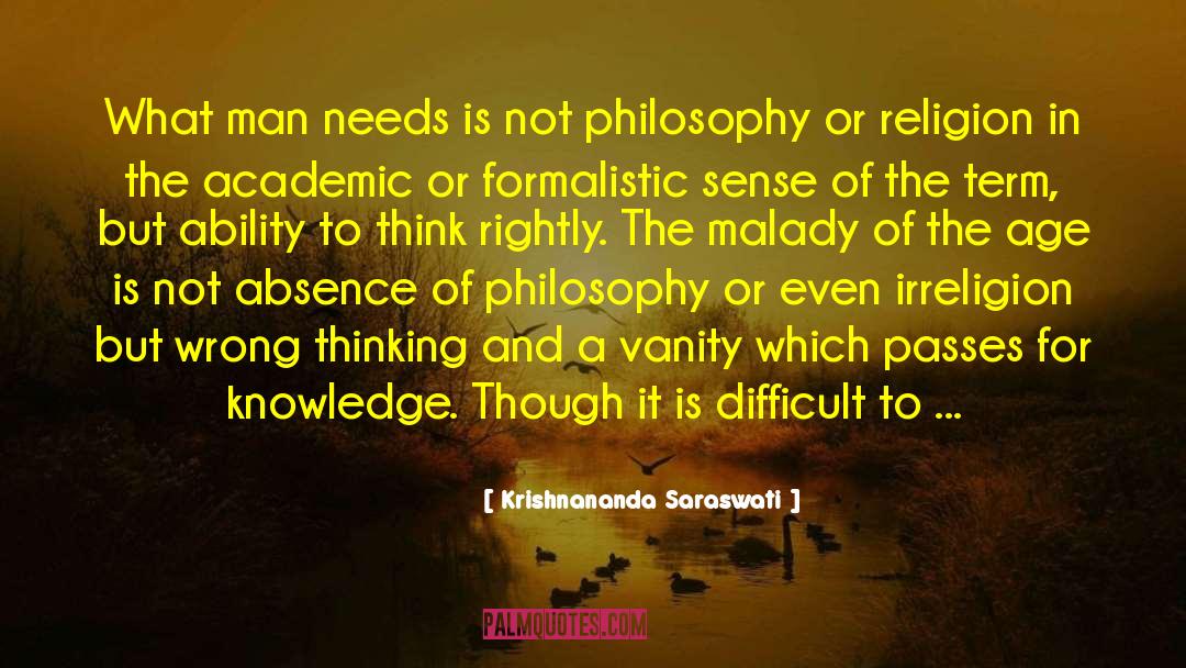 Right Thinking quotes by Krishnananda Saraswati