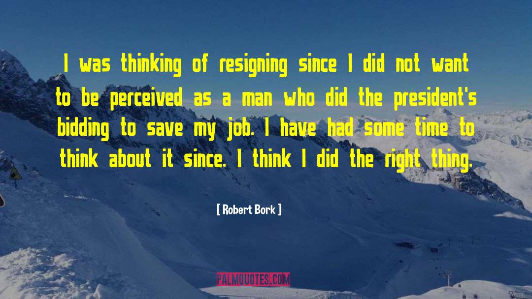 Right To Be Loved quotes by Robert Bork