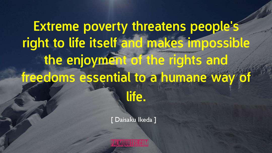 Right To Life quotes by Daisaku Ikeda