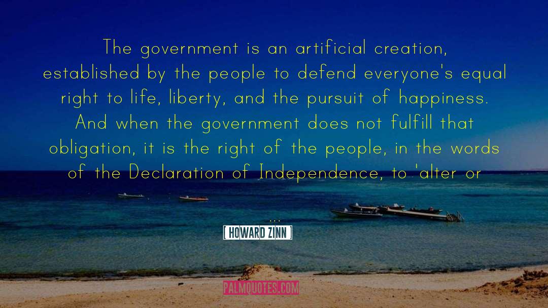 Right To Life quotes by Howard Zinn