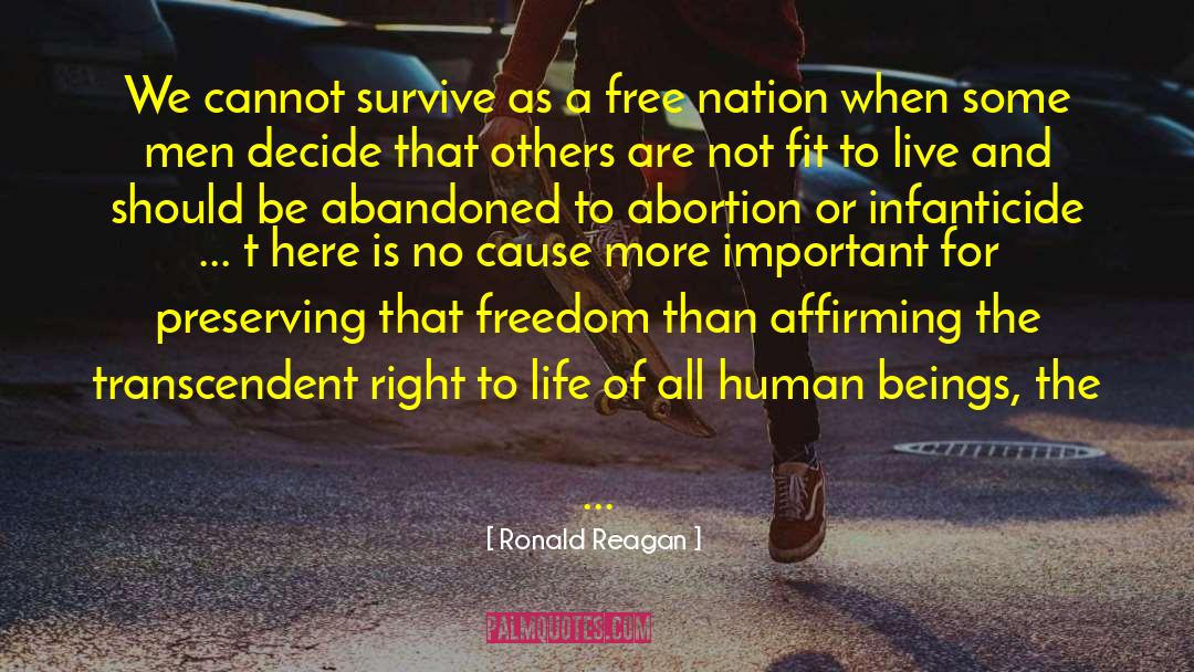 Right To Life quotes by Ronald Reagan