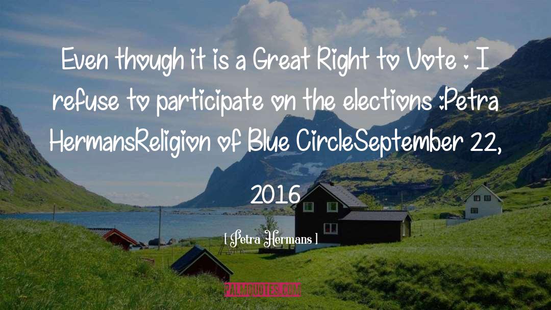 Right To Vote quotes by Petra Hermans