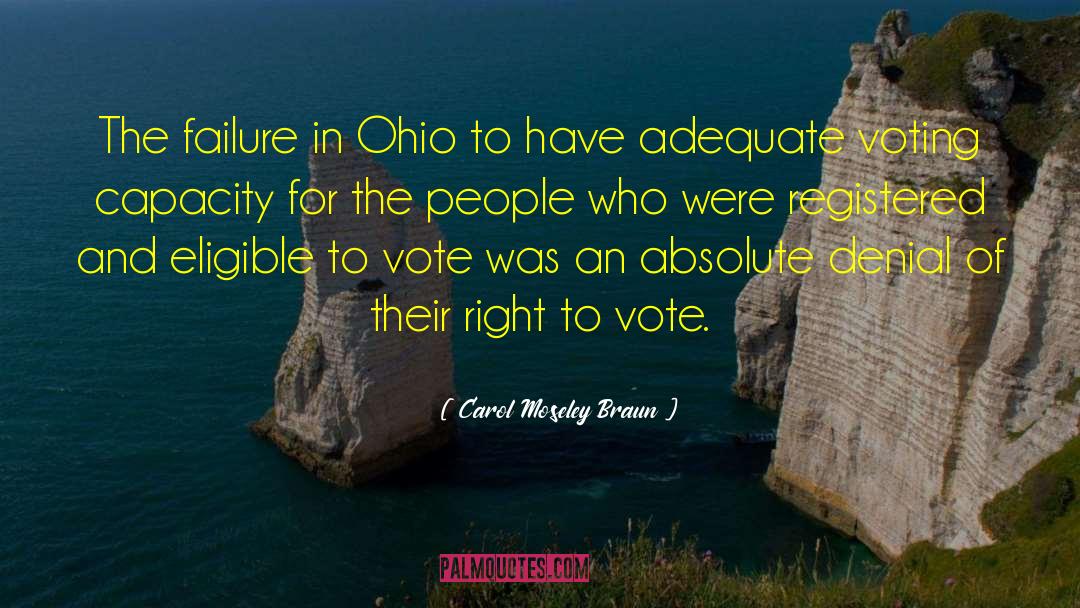 Right To Vote quotes by Carol Moseley Braun