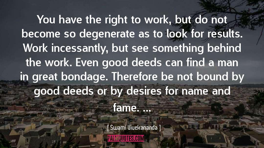 Right To Work quotes by Swami Vivekananda