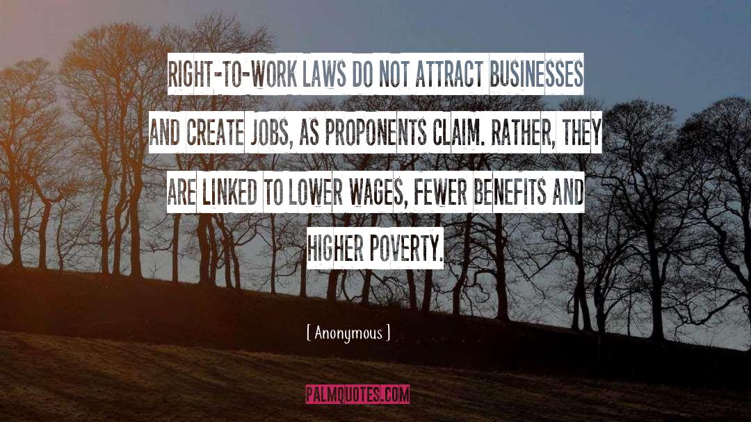 Right To Work quotes by Anonymous