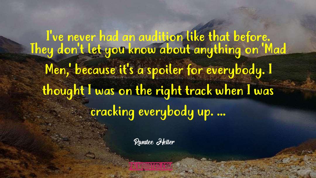 Right Track quotes by Randee Heller