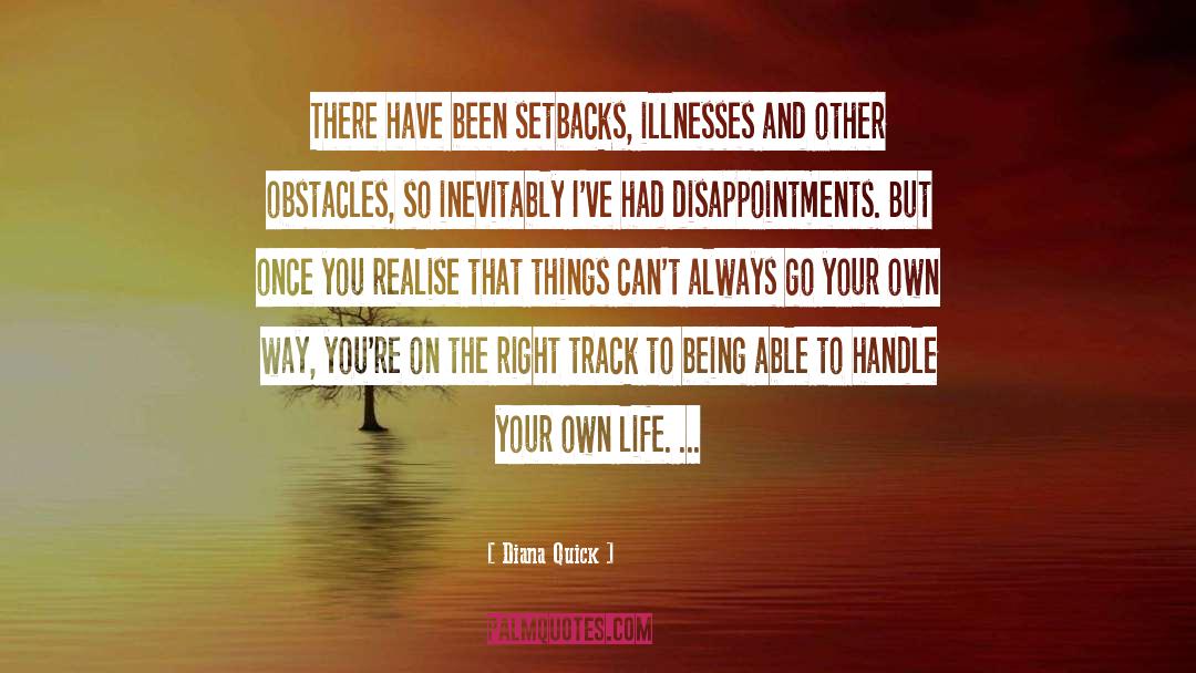 Right Track quotes by Diana Quick