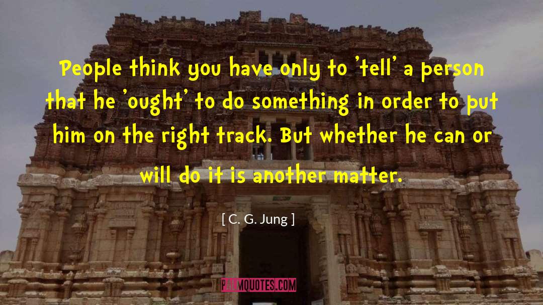 Right Track quotes by C. G. Jung