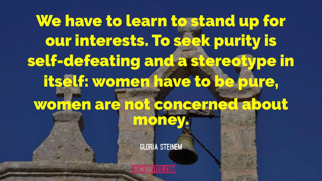 Right Wing Politics quotes by Gloria Steinem