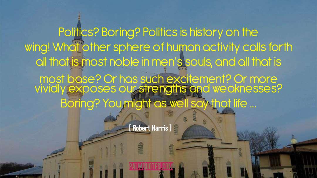 Right Wing Politics quotes by Robert Harris