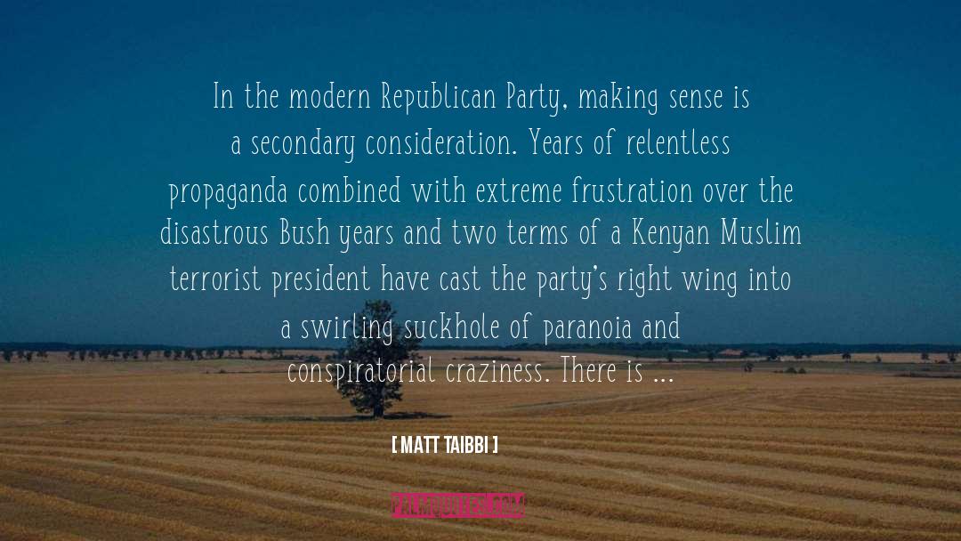 Right Wing quotes by Matt Taibbi