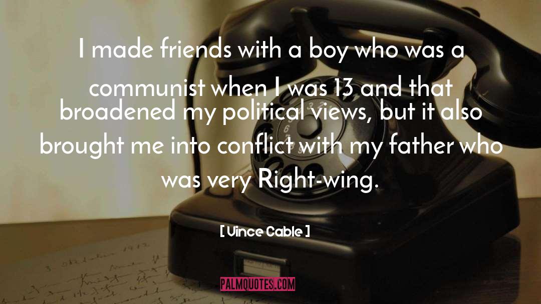 Right Wing quotes by Vince Cable