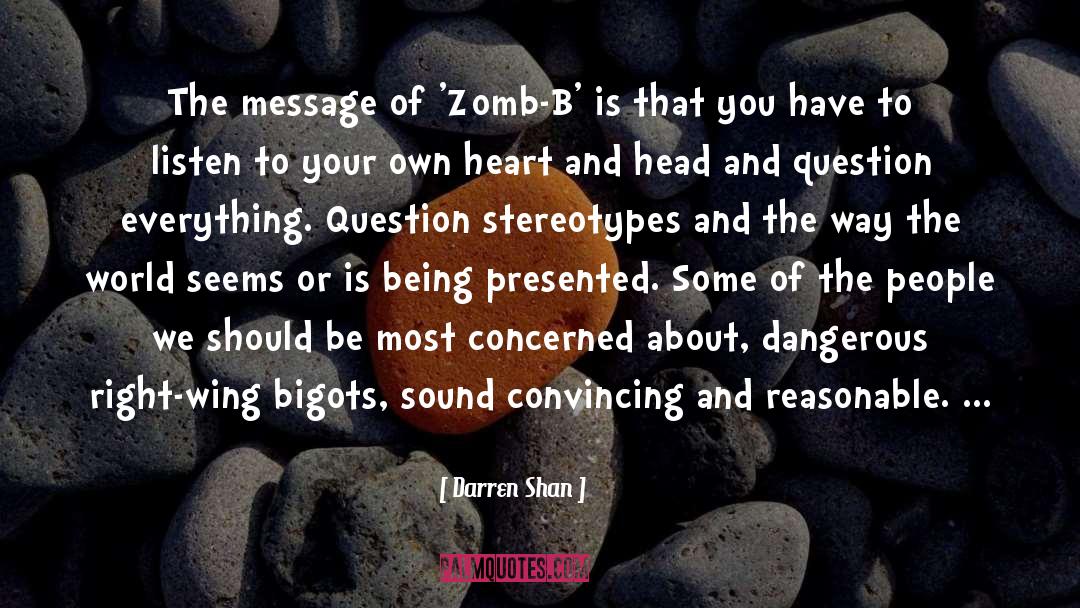 Right Wing quotes by Darren Shan