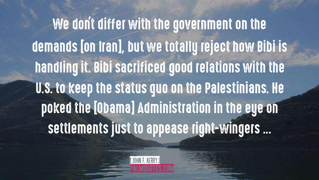 Right Wingers quotes by John F. Kerry