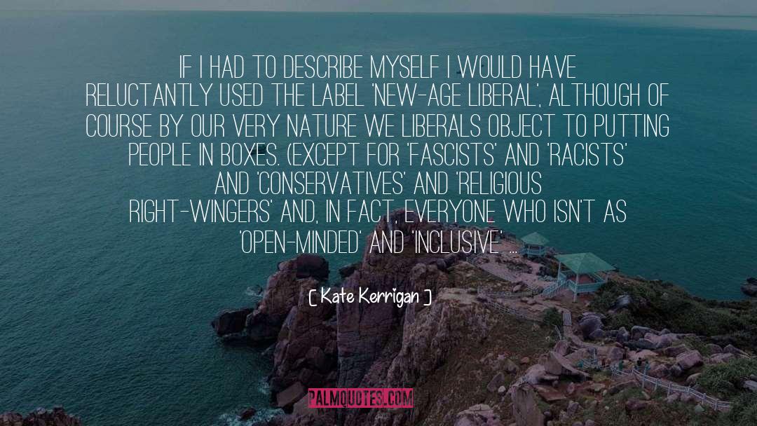 Right Wingers quotes by Kate Kerrigan