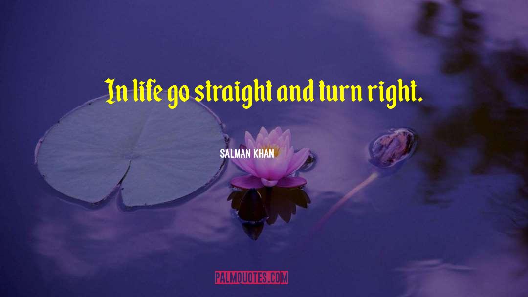 Right Wrong quotes by Salman Khan