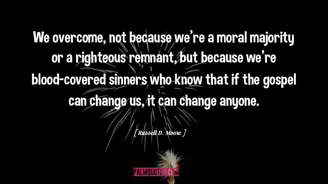 Righteous Anger quotes by Russell D. Moore