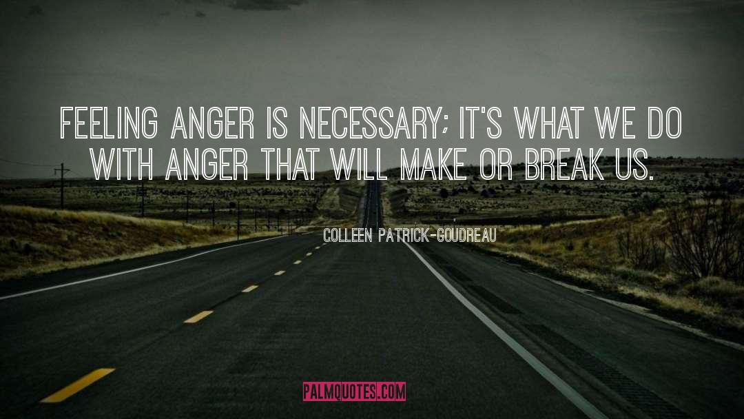 Righteous Anger quotes by Colleen Patrick-Goudreau