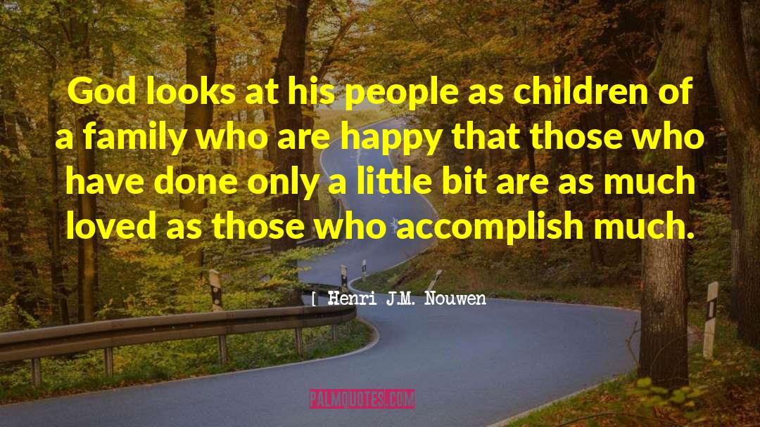 Righteous Children quotes by Henri J.M. Nouwen