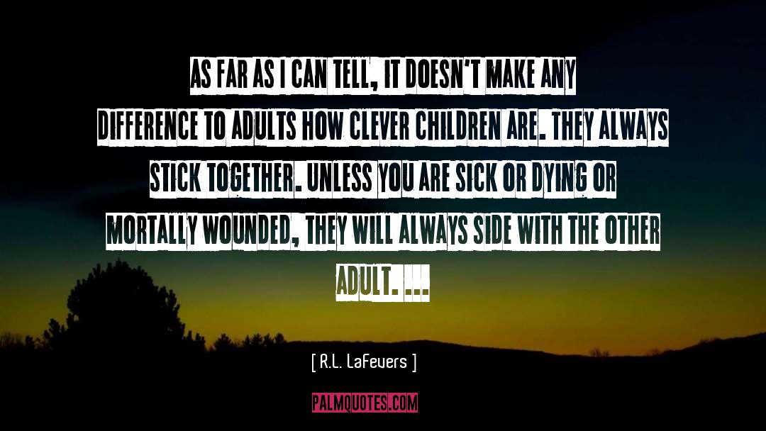 Righteous Children quotes by R.L. LaFevers