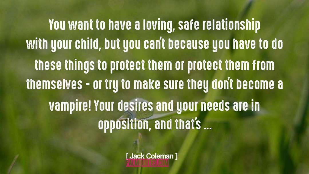 Righteous Children quotes by Jack Coleman