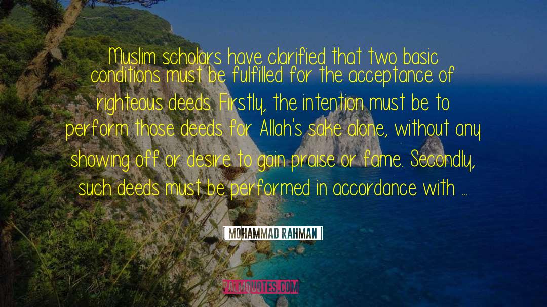 Righteous Deeds quotes by Mohammad Rahman