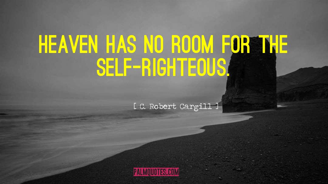 Righteous Gentile quotes by C. Robert Cargill