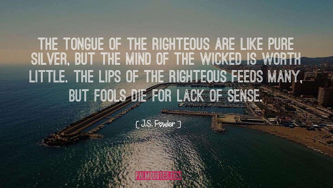 Righteous Gentile quotes by J.S. Fowler