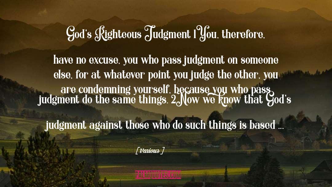 Righteous Judgment quotes by Various