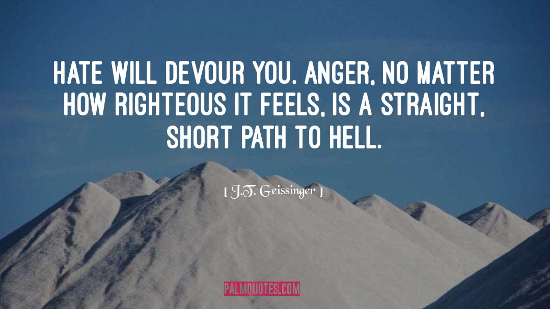 Righteous quotes by J.T. Geissinger