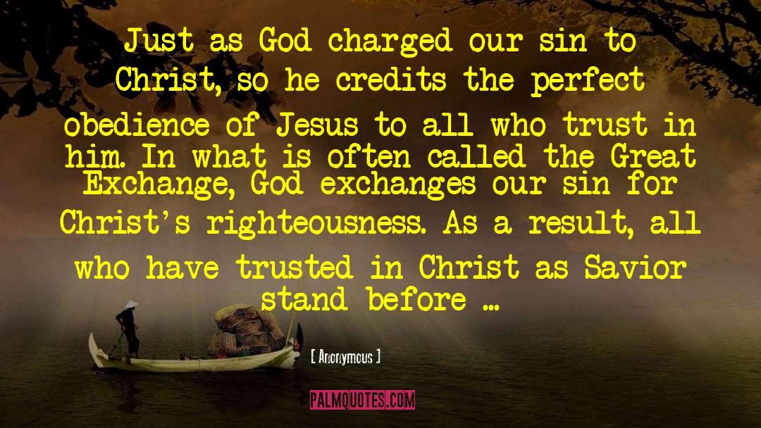 Righteousness Of Christ quotes by Anonymous