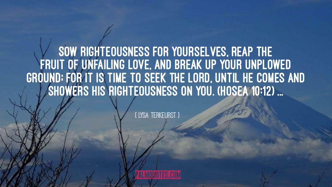 Righteousness quotes by Lysa TerKeurst