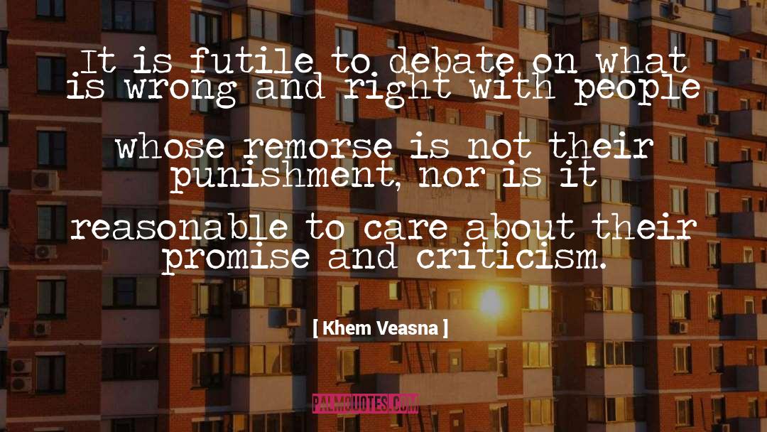 Rightness quotes by Khem Veasna