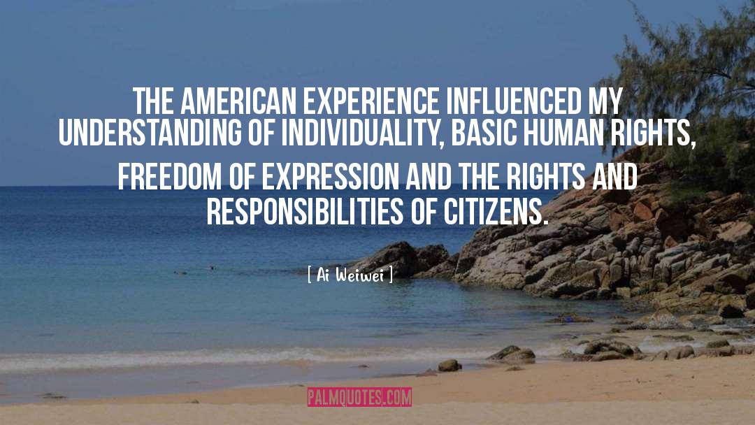 Rights And Responsibilities Of Citizens quotes by Ai Weiwei
