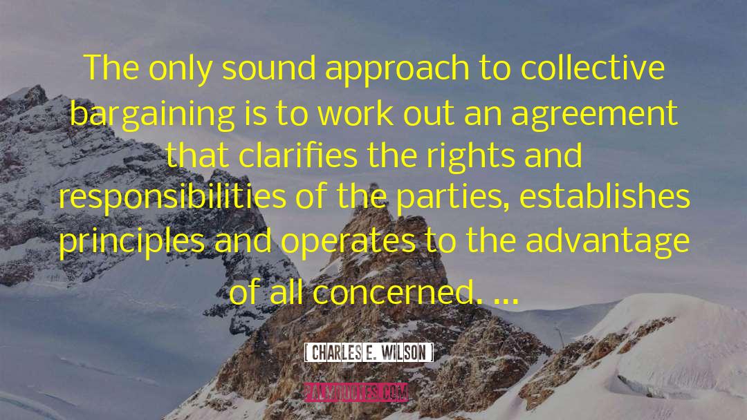 Rights And Responsibilities Of Citizens quotes by Charles E. Wilson