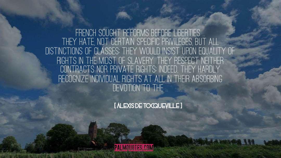 Rights Free Zones quotes by Alexis De Tocqueville