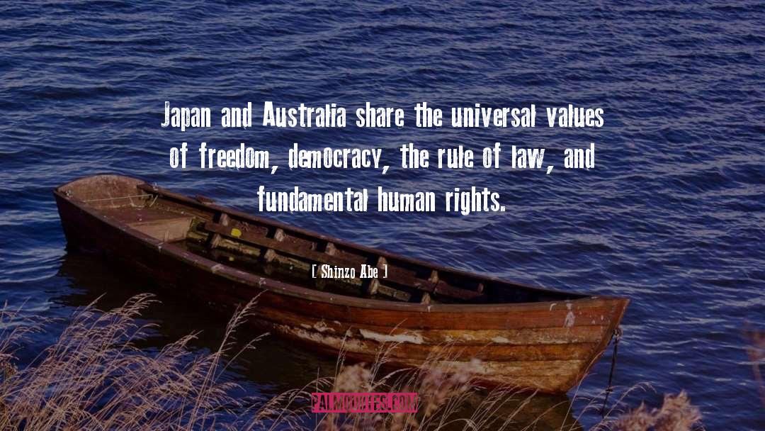 Rights Freedom quotes by Shinzo Abe