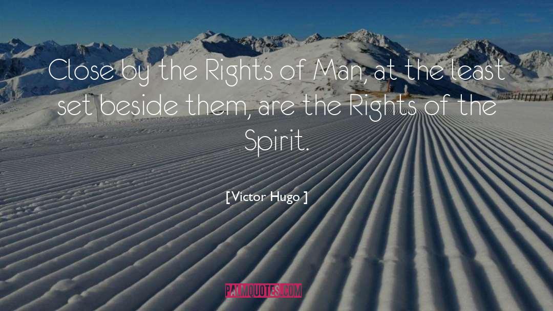 Rights Of Man quotes by Victor Hugo