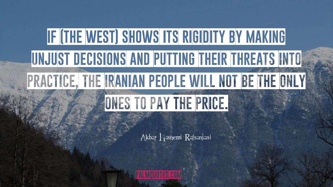 Rigidity quotes by Akbar Hashemi Rafsanjani