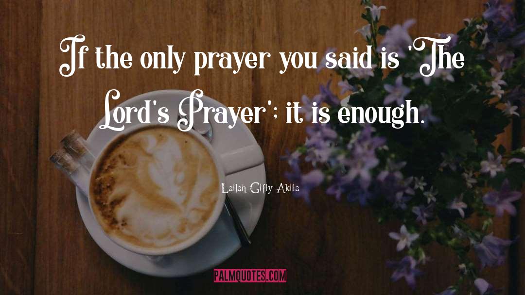 Rigour Prayer quotes by Lailah Gifty Akita