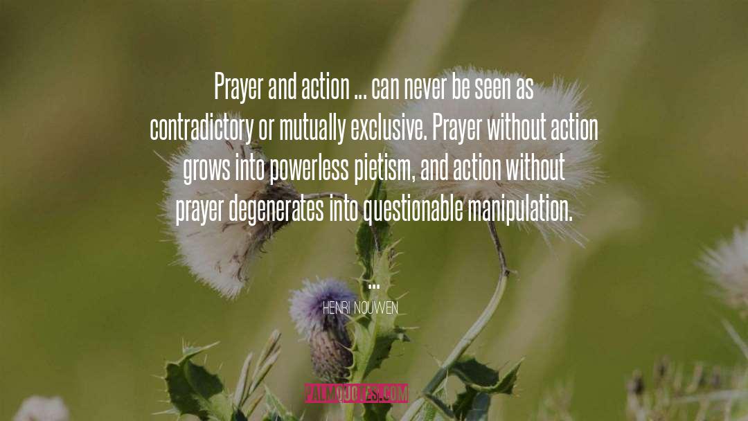 Rigour Prayer quotes by Henri Nouwen