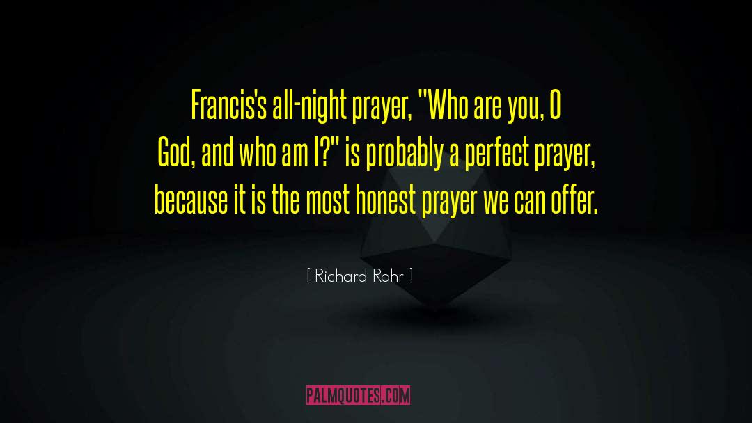 Rigour Prayer quotes by Richard Rohr