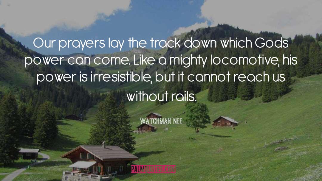 Rigour Prayer quotes by Watchman Nee